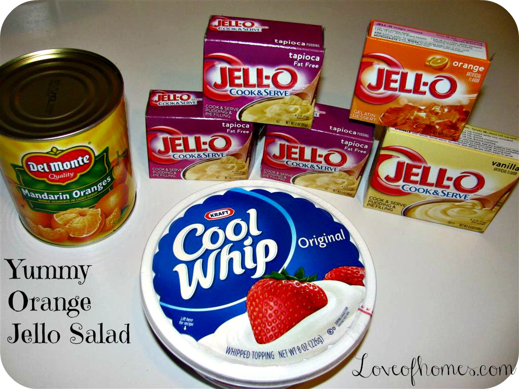 LOVE OF HOMES Family Favorite...Orange Jello Salad