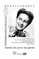 "Brasilidades vol.9 " Edição Especial 2014  Capa homenageando a poeta e cantora Dolores Duran.