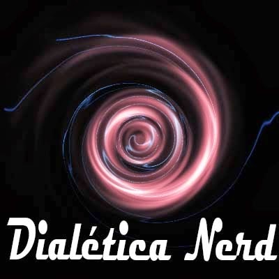 Dialética Nerd