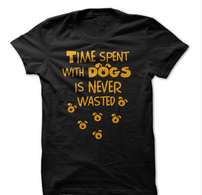 Time With Dogs is Never Wasted