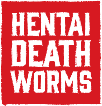 HENTAI DEATH WORMS