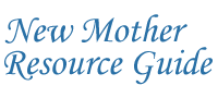 New Mothers Resource Guide