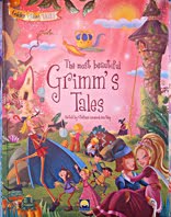 The Most Beautiful Grimm's Tales