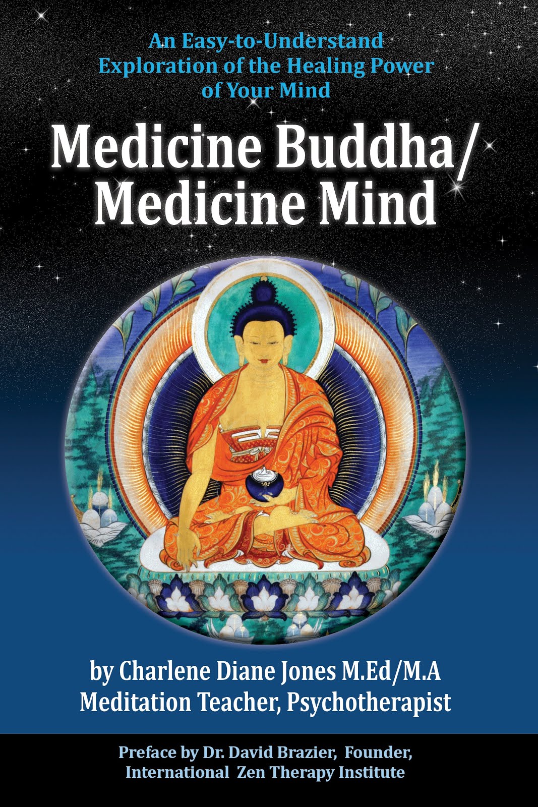 Medicine Buddha/Medicine Mind