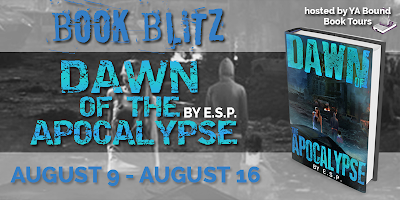 Book Blitz: Dawn of the Apocalypse by ESP