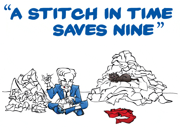 Stitch in time saves nine essay
