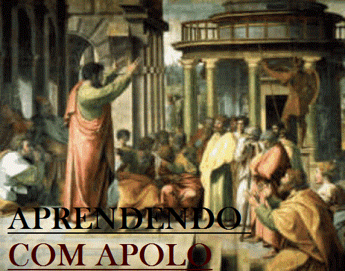 UM HOMEM ELOQUENTE  Quem foi Apolo na Bíblia 
