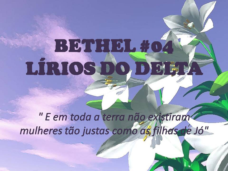 Bethel Lirios do Delta