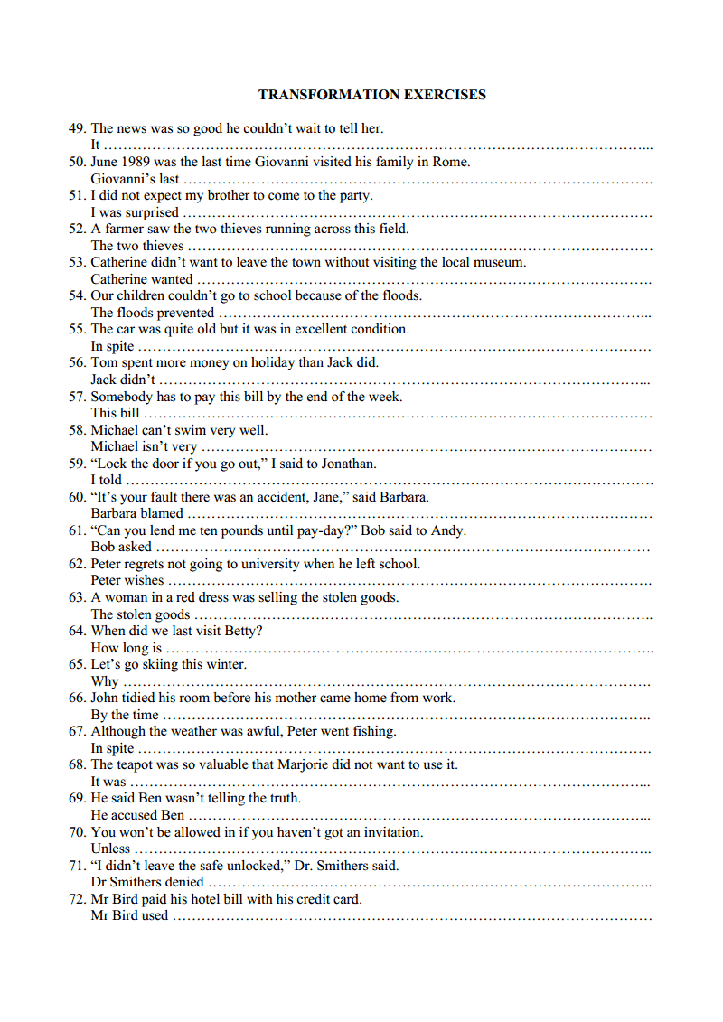 ADVANCED ENGLISH 2 ( B2): TRANSFORMATION /REPHRASING EXERCISES