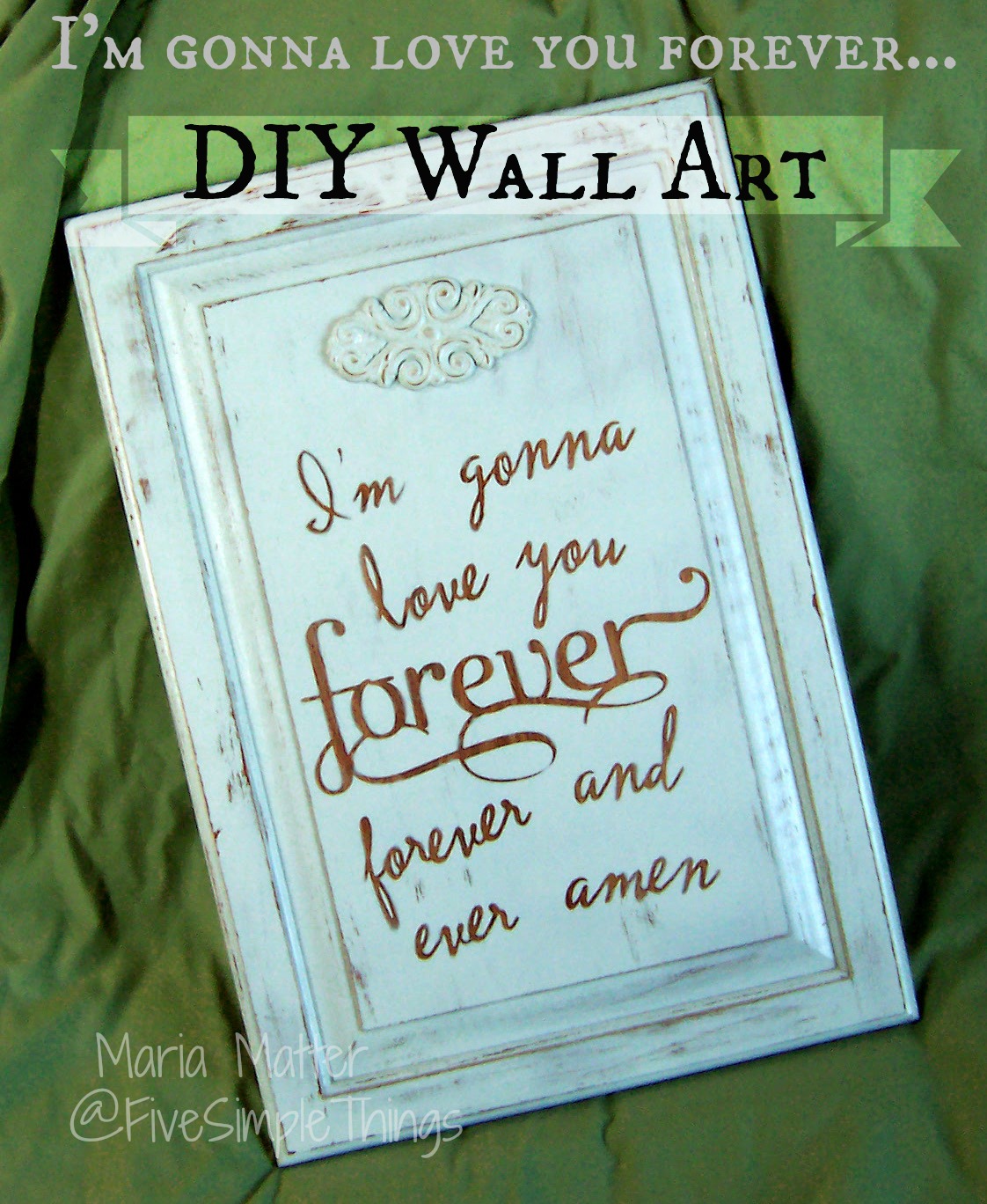 Five Simple Things Love you Forever Wall Art Recycle