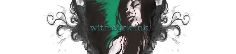 With Dark Ink