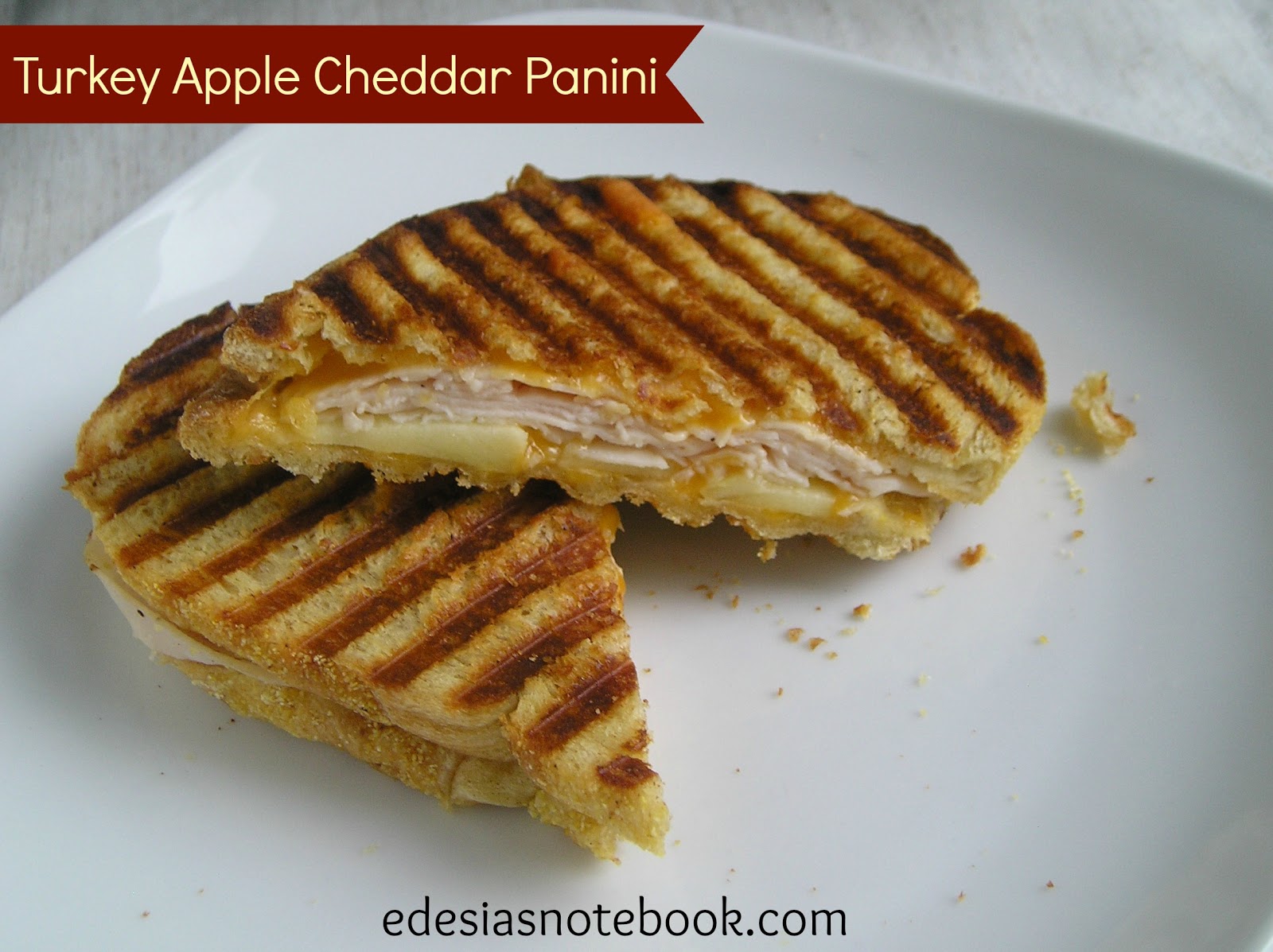 Turkey Apple Cheddar Panini Edesia's Notebook