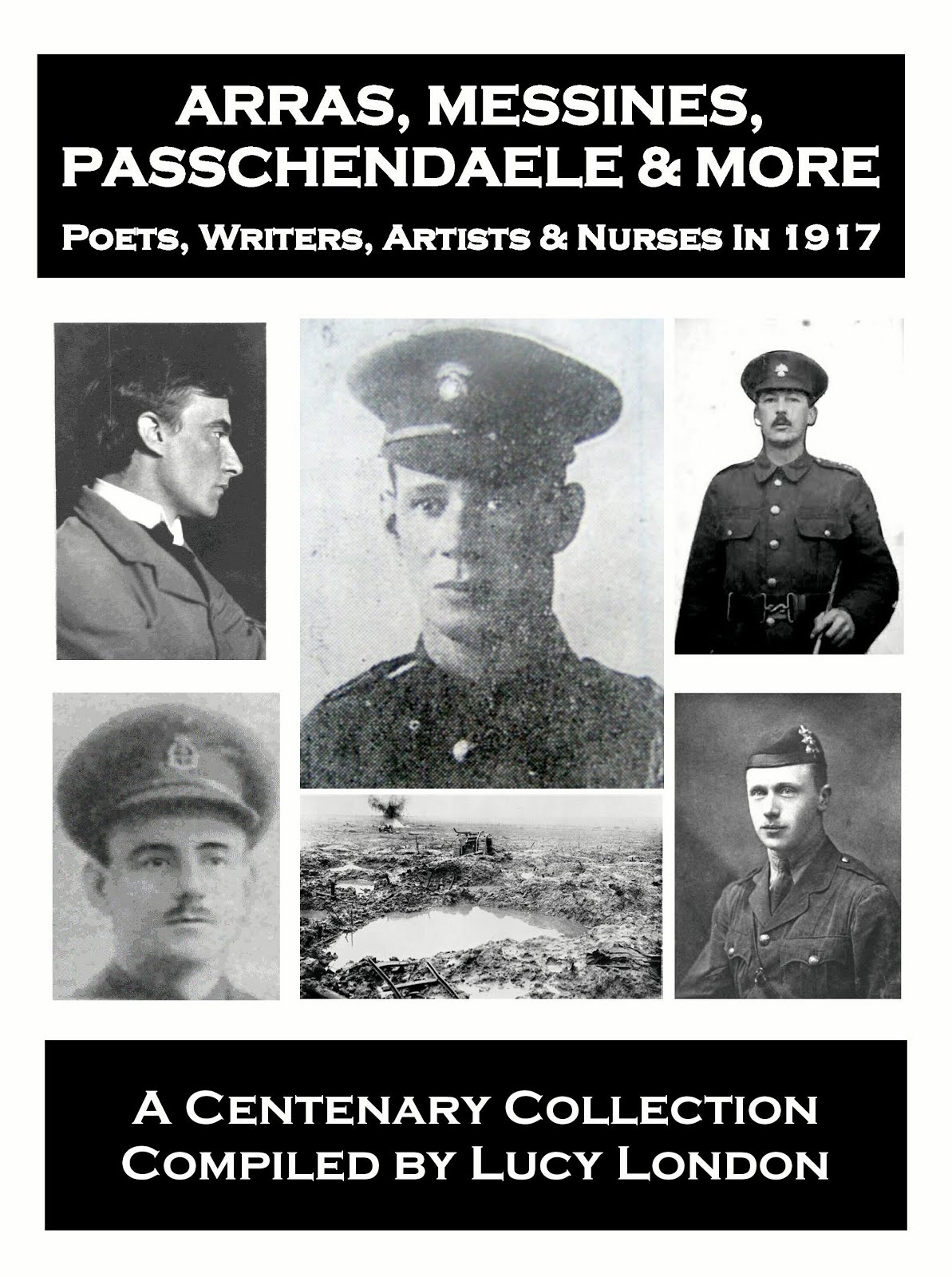 Arras, Messines, Passchendaele & More - 1917 book now available