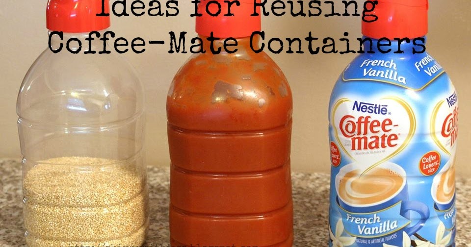 This is how we Mommy Ideas for Reusing CoffeeMate Containers