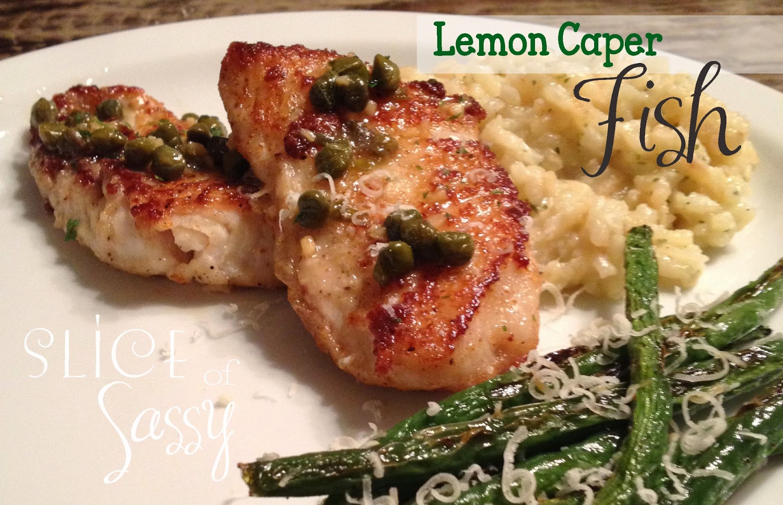 Slice of Sassy Lemon Caper Fish