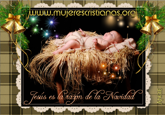 Jesús es la razón de la navidad | Mujeres Cristianas.org