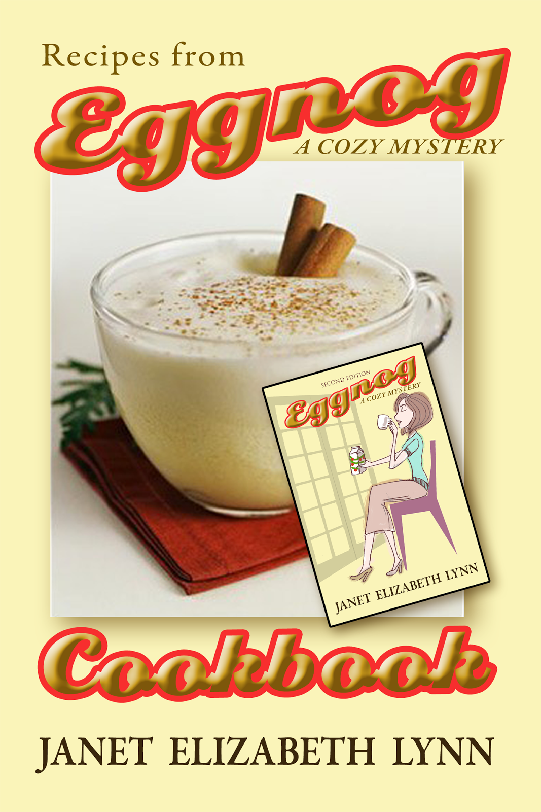 Eggnog a Cozy Mystery Cookbook