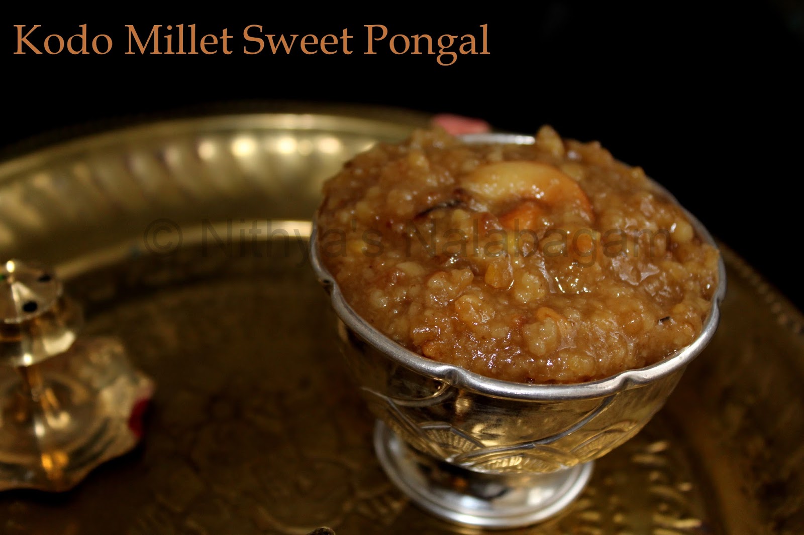Millet Sweet Pongal Varagu arisi sakkarai pongal Nithya's Nalabagam