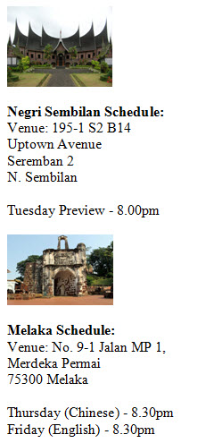 Previews ( NS & Melaka)