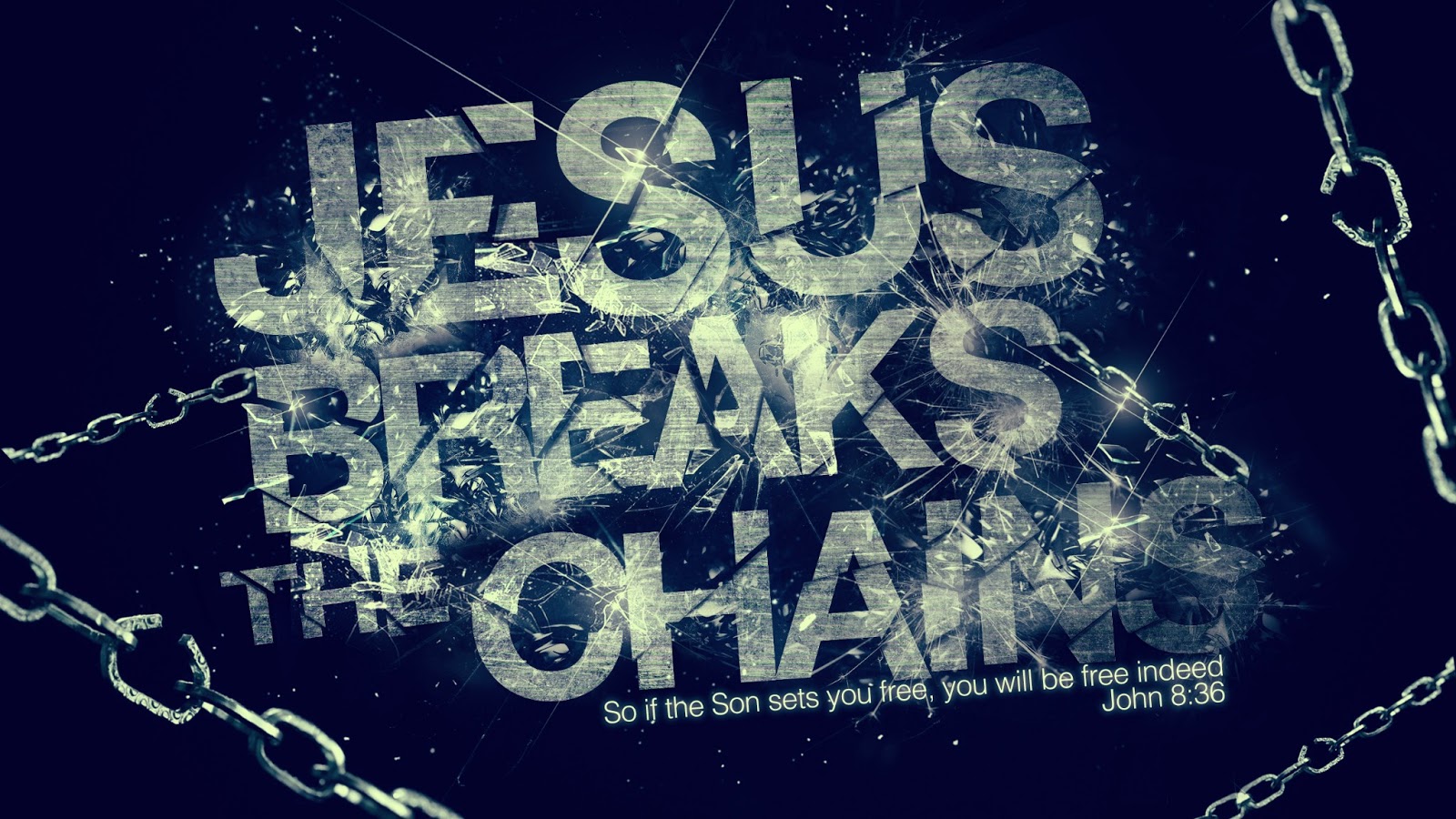 Jesus Breaks the chains Rotulos Cristianos