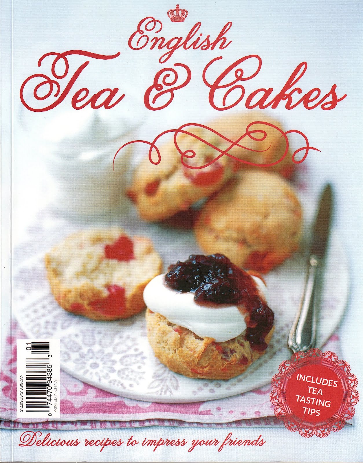 Tea With Friends "English Tea & Cakes" magazine