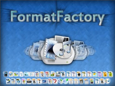 تحميل برنامج تحويل الصيغ المختلفة Format Factory لتحويل جميع صيغ الصوت و الفيدو