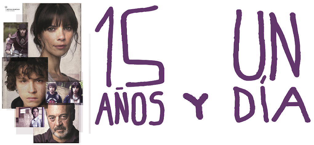 15 años y un día. Adolescencia. 