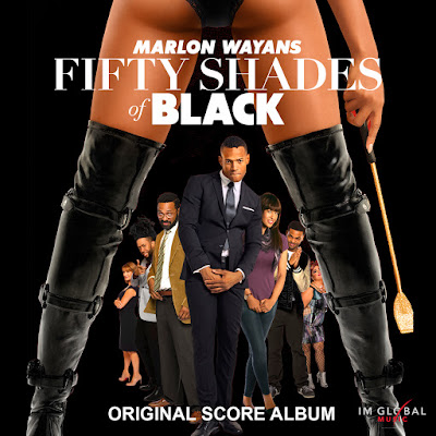 Fifty Shades of Black Original Score by Jim Dooley