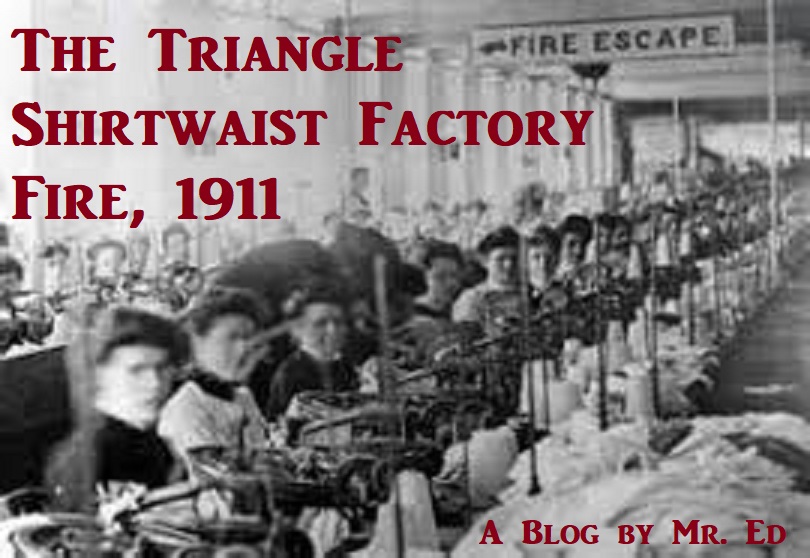 Triangle Shirtwaist Factory Fire of 1911