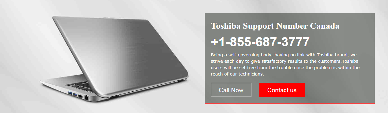 Toshiba Technical Helpline Number Canada +1-855-687-3777