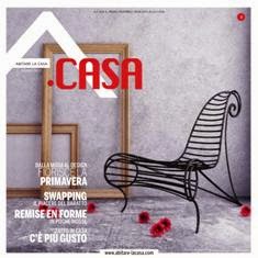 A.Casa. Il primo freepress dedicato alla casa 3 - Marzo 2012 | TRUE PDF | Mensile | Arredamento | Design | Moda