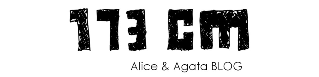 173 cm mody, czyli Alice & Agata o stylu