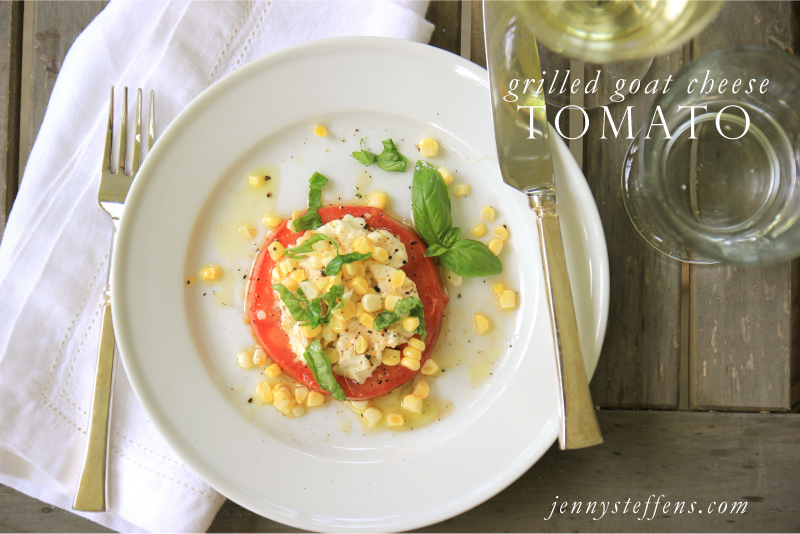 Jenny Steffens Hobick Grilled Tomato, Goat Cheese, Fresh Sweet Corn