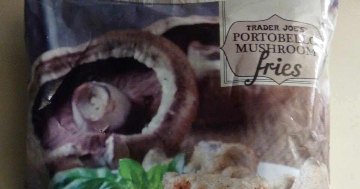 What's Good at Trader Joe's? Trader Joe's Portobello Mushroom Fries