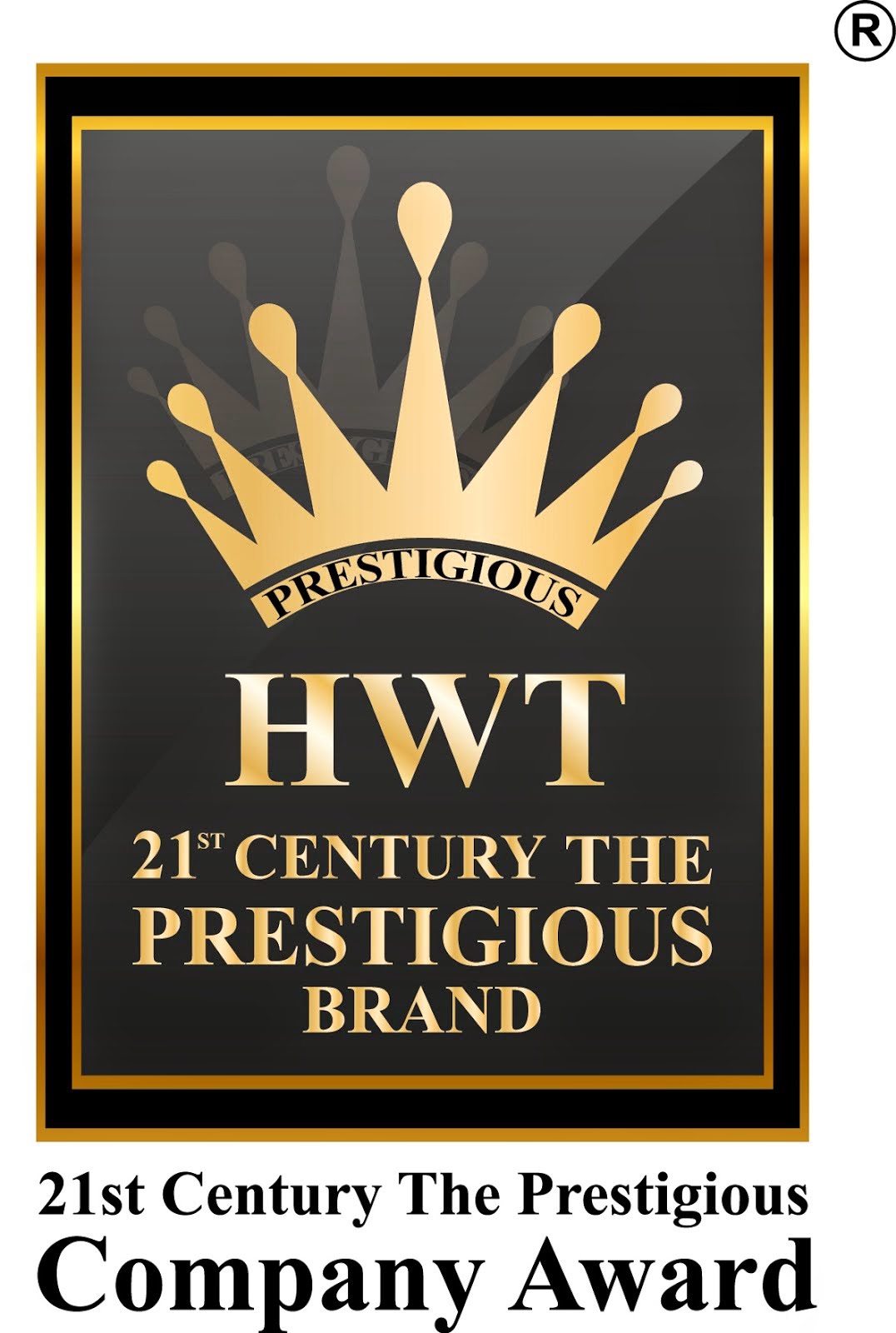 21st Century The Prestigious Company Award21世纪至尊品牌大奖
