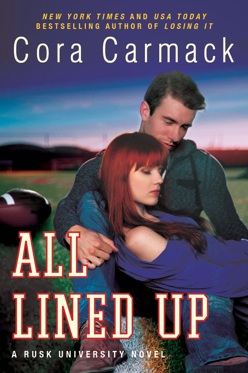 Cora Carmack / all lined up