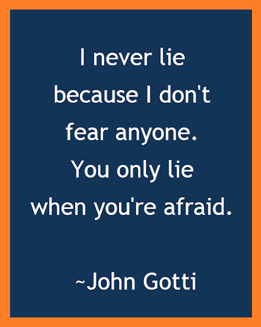 honesty quote, John Gotti, best