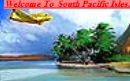 Welcome from  around Sth.Pacific