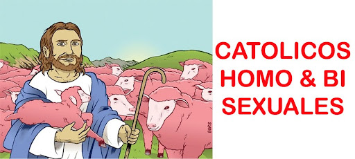 Catolicos Homo & Bi Sexuales