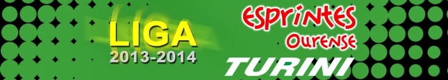 Liga Esprintes Ourense - Turini 2013-2014