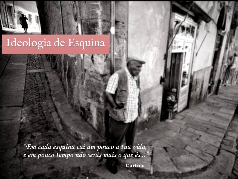 Ideologia de Esquina