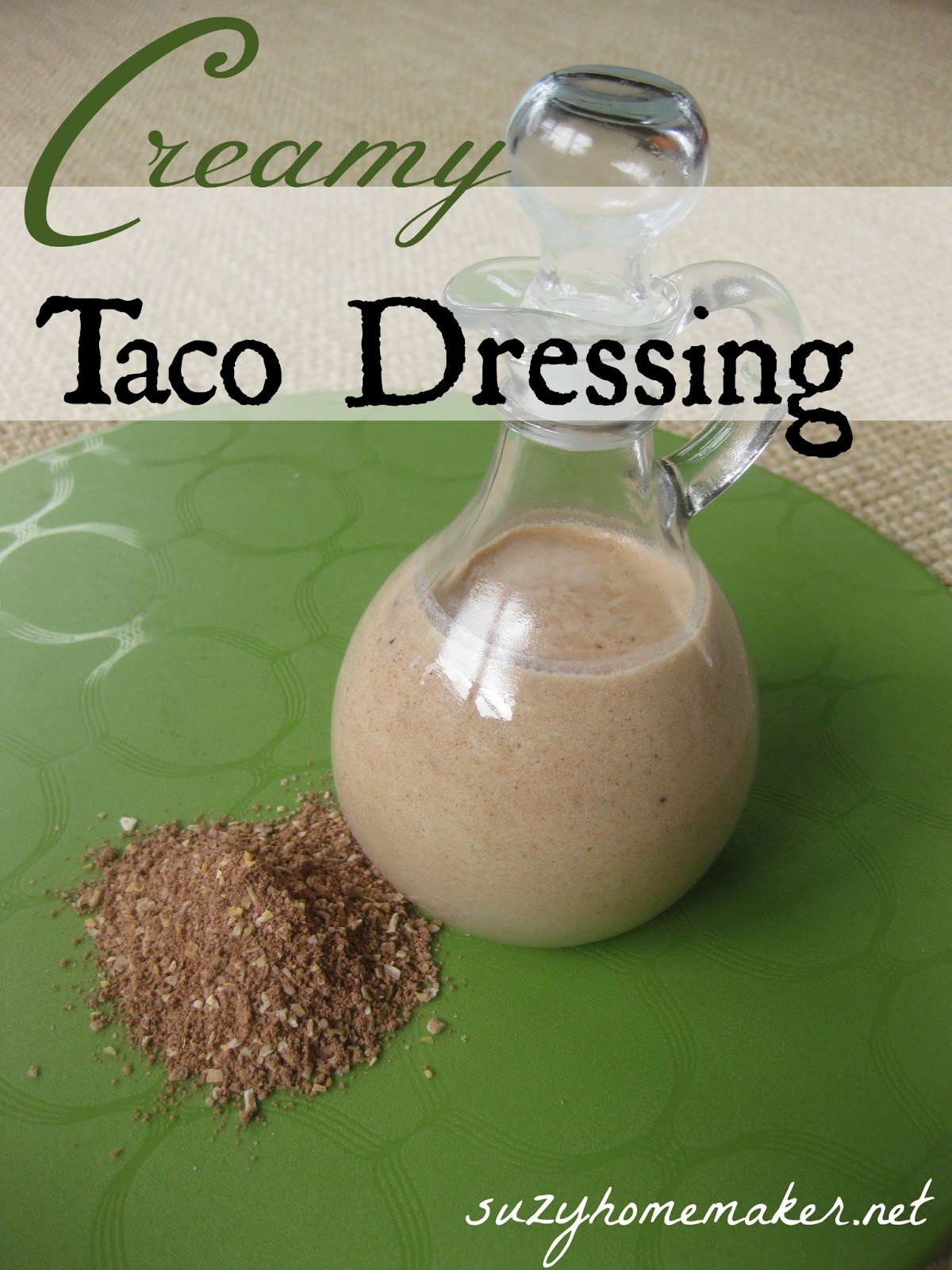 creamy taco dressing suzy+co