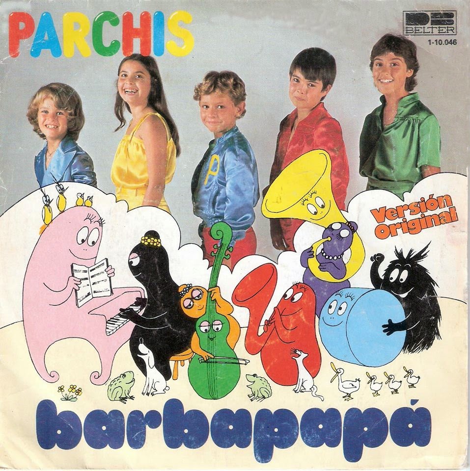 PARCHIS : LA SAGA: Sencillo # 2 Barbapapa Rock (La familia Barbapapa) -  Parchís (1979)