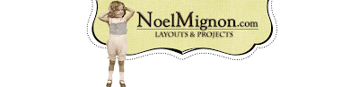NoelMignon.com Layouts and Projects