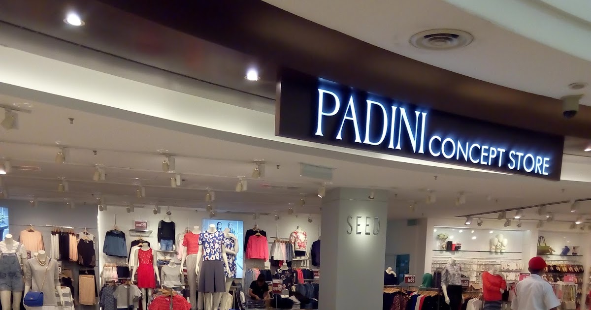 Ideas for Anything and Everything PADINI Concept Store in Sunway Pyramid