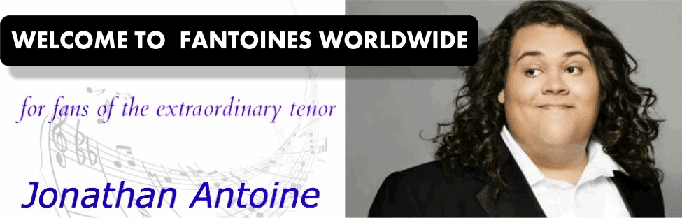   Jonathan Antoine’s Fantoines       