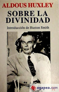 Aldous Huxley - Sobre la divinidad