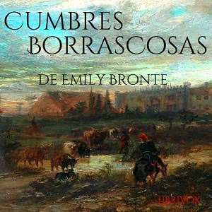 Audiolibro 3º "Cumbres Borrascosas"