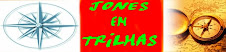 JONES E TRILHAS