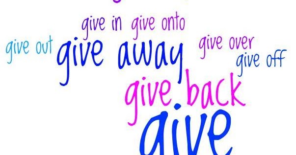 Random Idea English: Phrasal verbs based on give